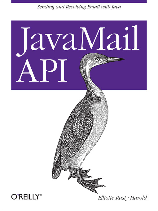 Title details for JavaMail API by Elliotte Rusty Harold - Available